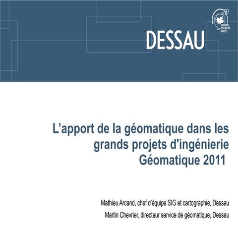 Géomatique et grands projets d'ingénierie