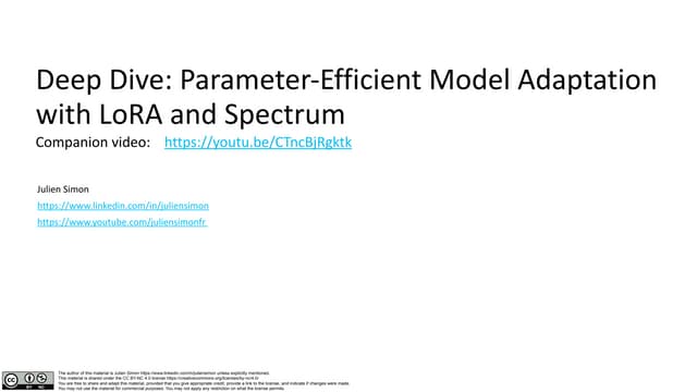 Deep Dive: Parameter-Efficient Model Adaptation with LoRA and Spectrum