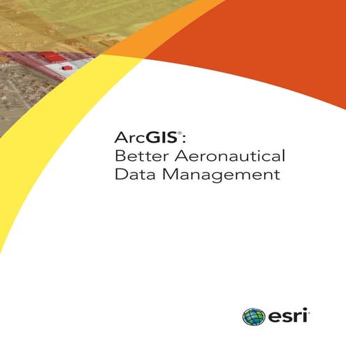 ArcGIS: Better Aeronautical Data Management