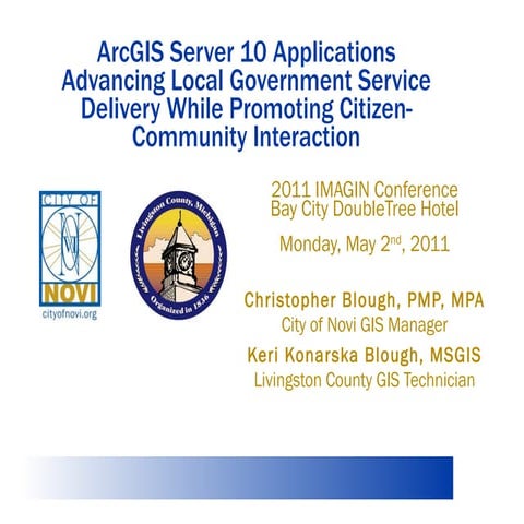 ArcGIS Server 10 Applications  Advancing Local Government Service Delivery