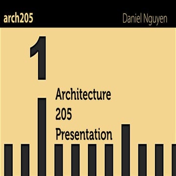 ARCH205 Presentation [1]