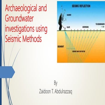 Archaeological and groundwater investigations