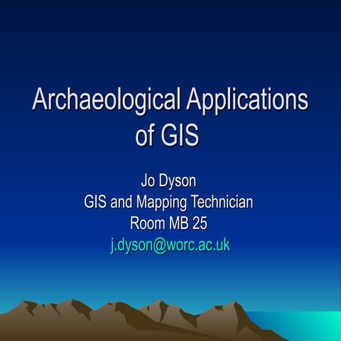 Archaeological Applications Of Gis