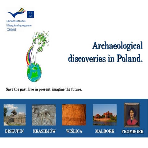 Prehistory of Wielkopolska 13 000 BC - 500 AD, A Guide to Exhibition
