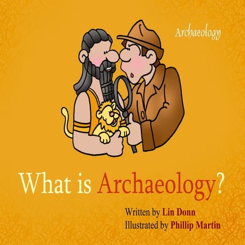 Archaeology