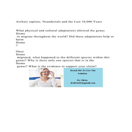 Archaic sapiens, Neandertals and the Last 10,000 YearsWhat.docx