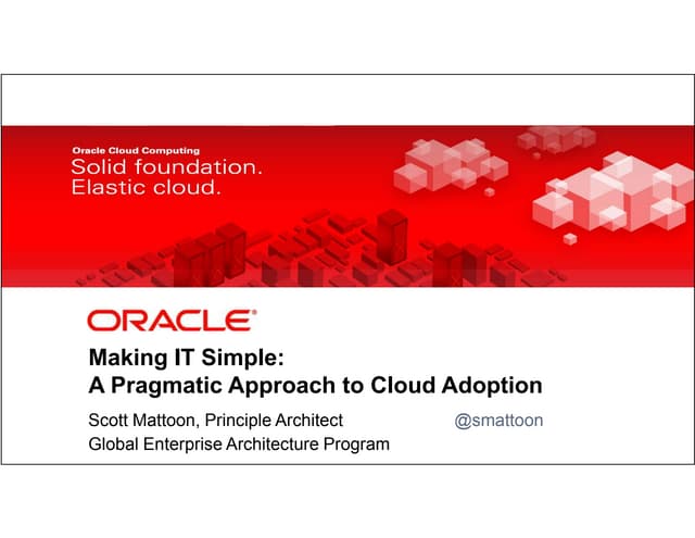 Cloud Computing - A Pragmatic Approach to Cloud Adoption