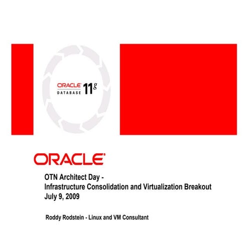 Infrastructure Consolidation and Virtualization