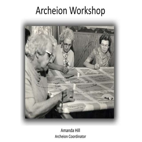Archeion workshops, March 2012