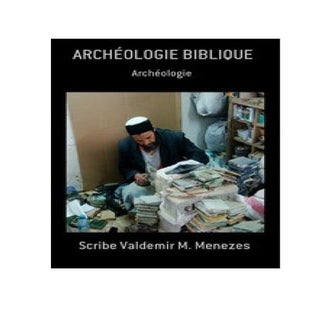 ARCHEOLOGIE BIBLIQUE