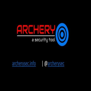 Archery - BlackHat Asia 2018 
