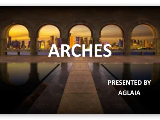 Arches