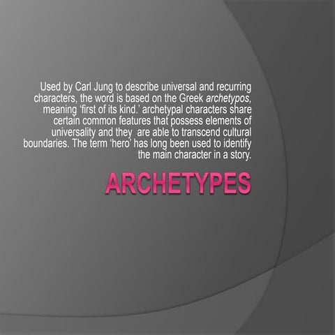 Archetypes