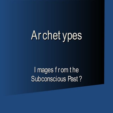 Archetypes[1]