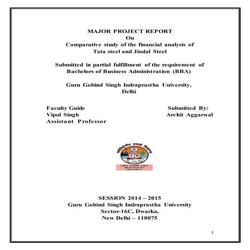 Comparative study of the financial analysis of Tata steel and Jindal Steel