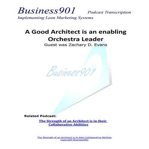 Architect is an Enabling Orchestra Leader