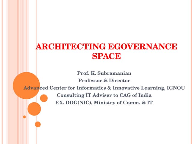 Architecting E Governance Space Npc Lecture Feb 2009