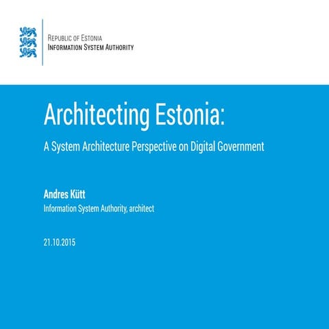 Architecting estonia