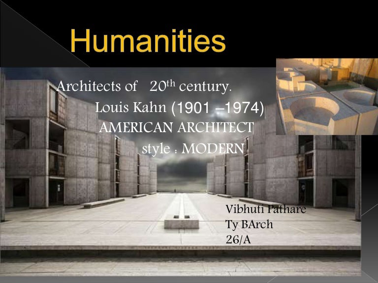 20Th Century Architects architect louis kahn 20Th Century Architects architect louis kahn