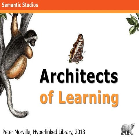 Architects of Learning