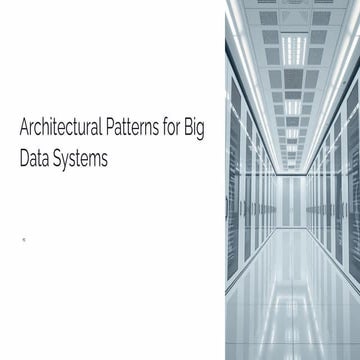 Architectural-Patterns-for-Big-Data-Systems.pdf