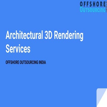 Architectural 3D Rendering Services.pptx