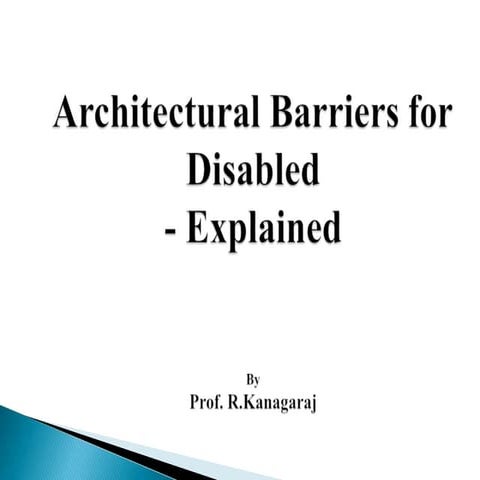 Architectural barrier for Disabled people