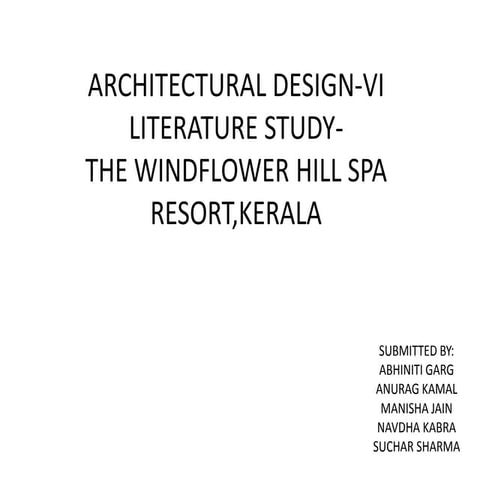 Windflower Hill Spa resort, Kerala