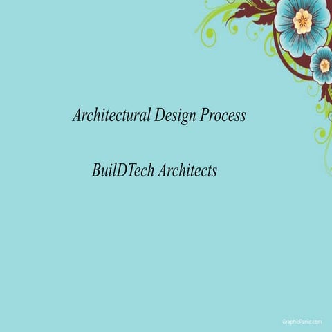 Architectural design process | PPTX