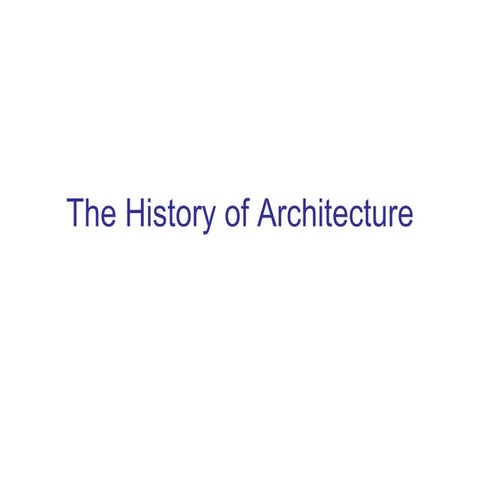 History of Architecture