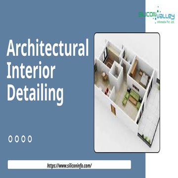 A Complete Overview of Architectural Interior Detailing and Design ...