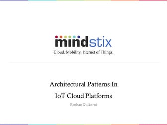 Architectural Patterns in IoT Cloud Platforms