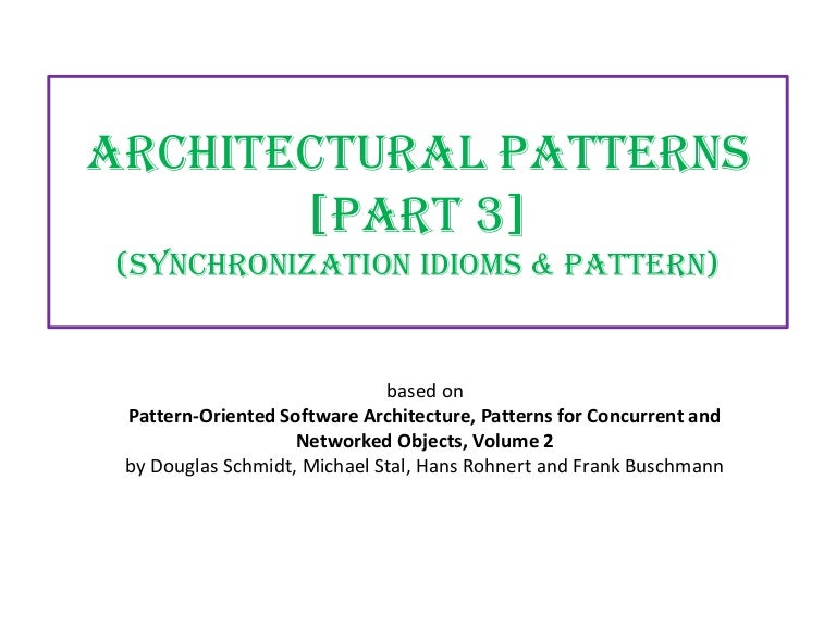 Architectural patterns part 3