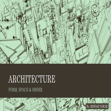 Comprehensive Guide to Architecture: Form, Space, and Order Principles ...