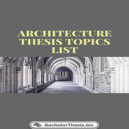 Architecture Thesis Topics List