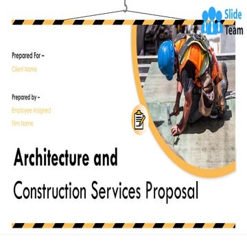 Architecture And Construction Services Proposal PowerPoint Presentation Slides