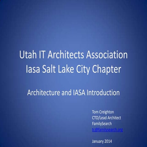 Architecture and Iasa Introduction