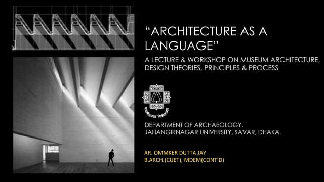 Architecture as a language_Museum Architecture, design theories,principles an...