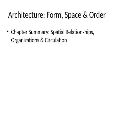 Architecture_Form_Space_Order_Presentation.pptx