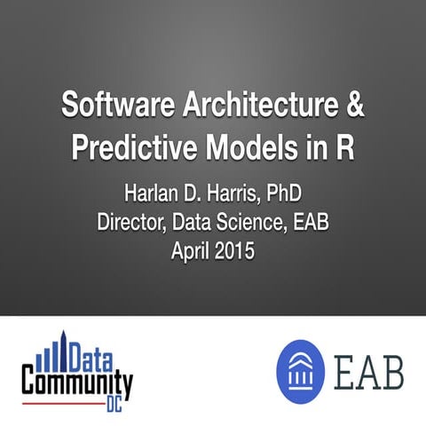 Software Architecture and Predictive Models in R
