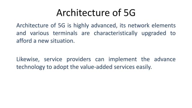 Architecture of 5G
