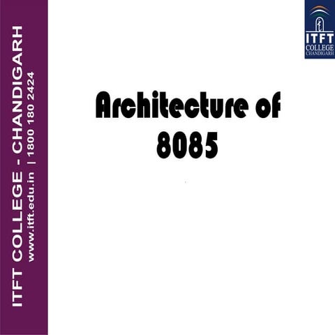  ITFT_Architecture of 8085