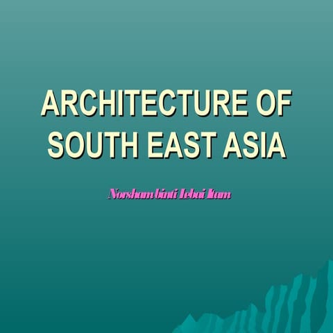 architecture of south east asia
