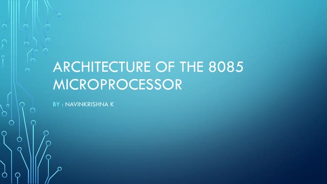 Architecture of the 8085 and its registers.pptx