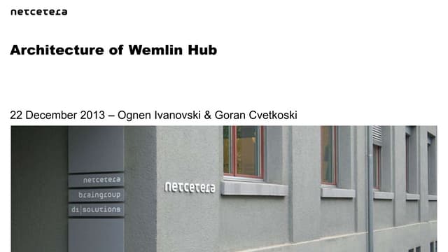 Architecture of Wemlin Hub