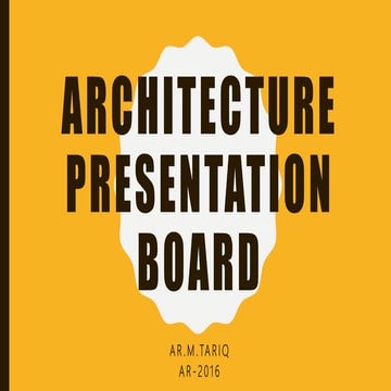 Architecture presentation board