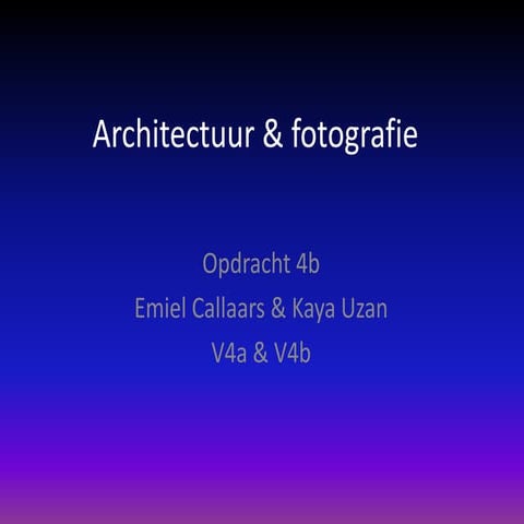 Architectuur & Fotografie Opdracht 4b