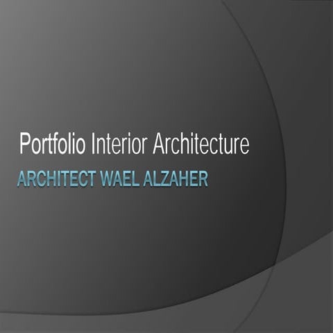 Interior Architect wael alzaher