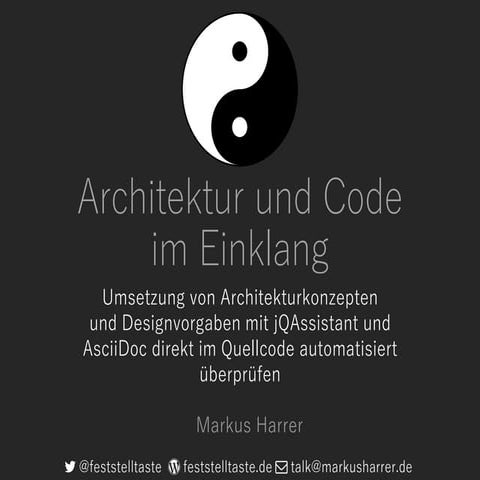 Architektur und Code im Einklang [DeveloperCamp 2017]