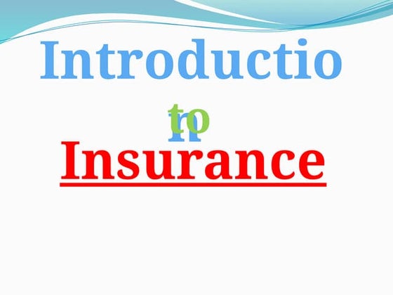Introduction about insurance | PPTX